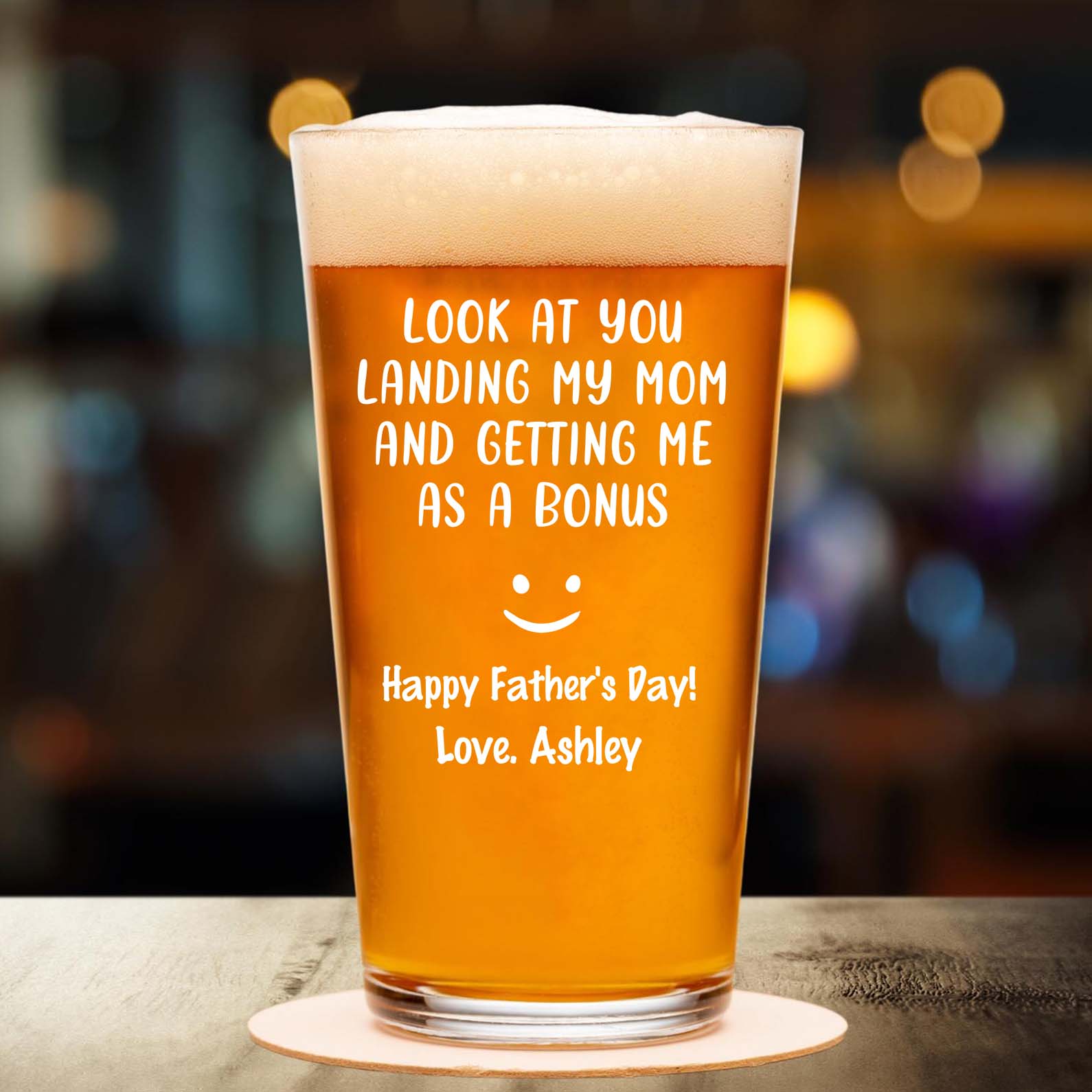 Look At You Landing My Mom And Getting Me As A Bonus | Personalized Funny Beer Glass For Stepdad | Father’s Day Gift for Bonus Dad, Best Stepfather 682237