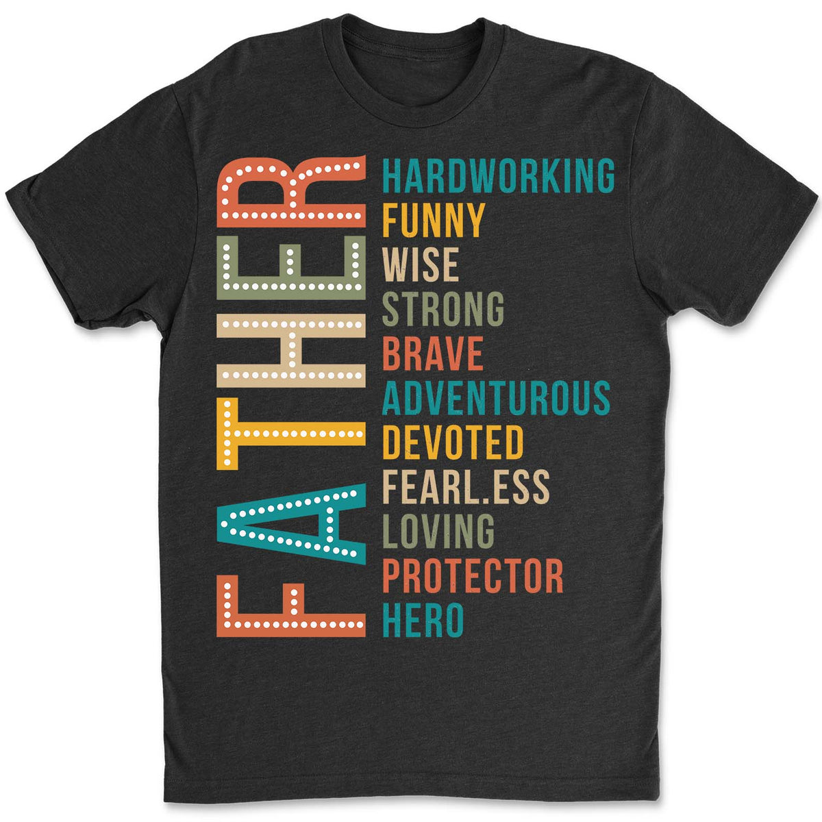 Best Dad Ever Shirt | Father’s Day T-Shirt for Men | Proud Father Apparel, Happy Father's Day Shirt 682243