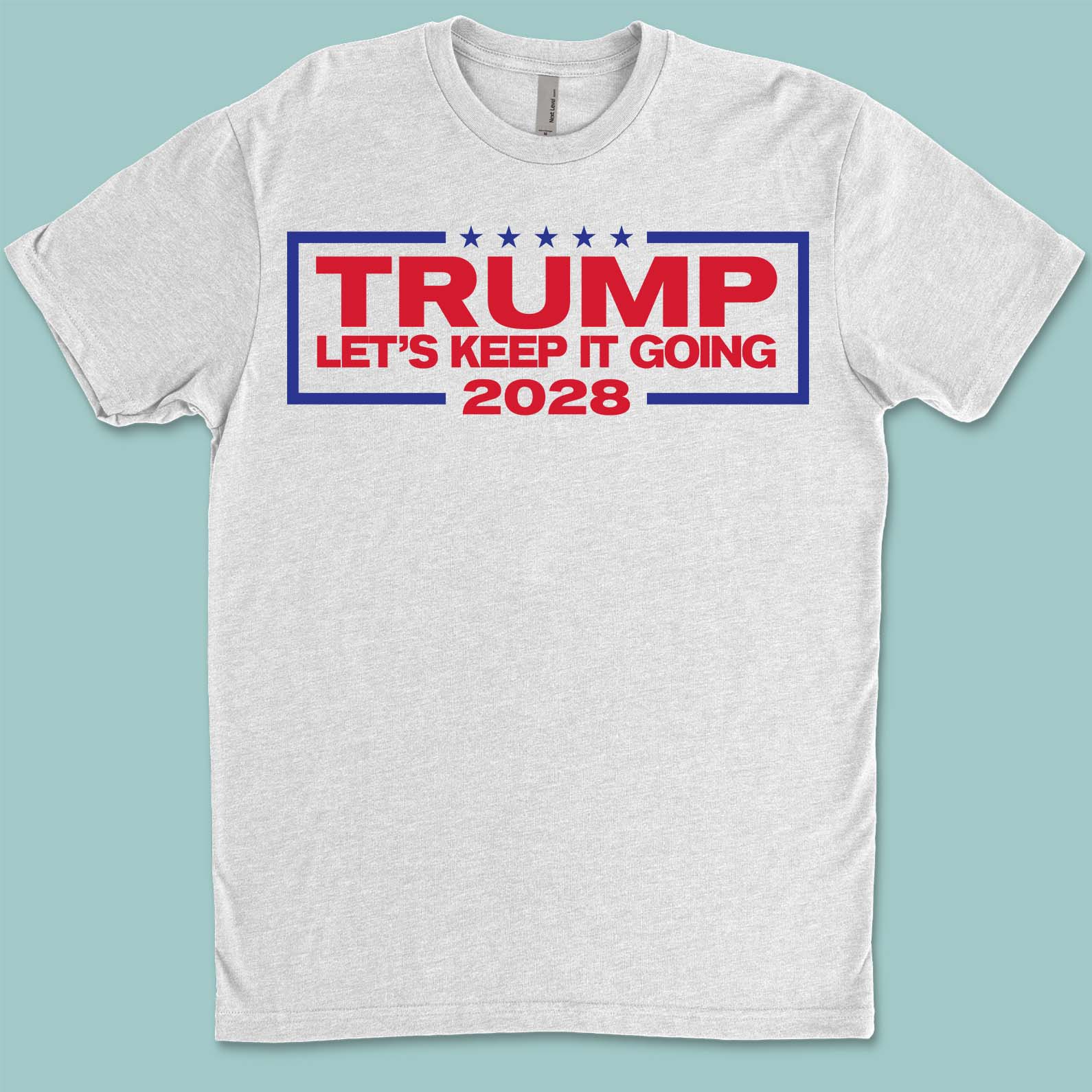 Trump For President 2028 – Let's Keep It Going Patriotic T-Shirt | President Trump Fun Apparel, Support Trump Shirt| GOP 682278