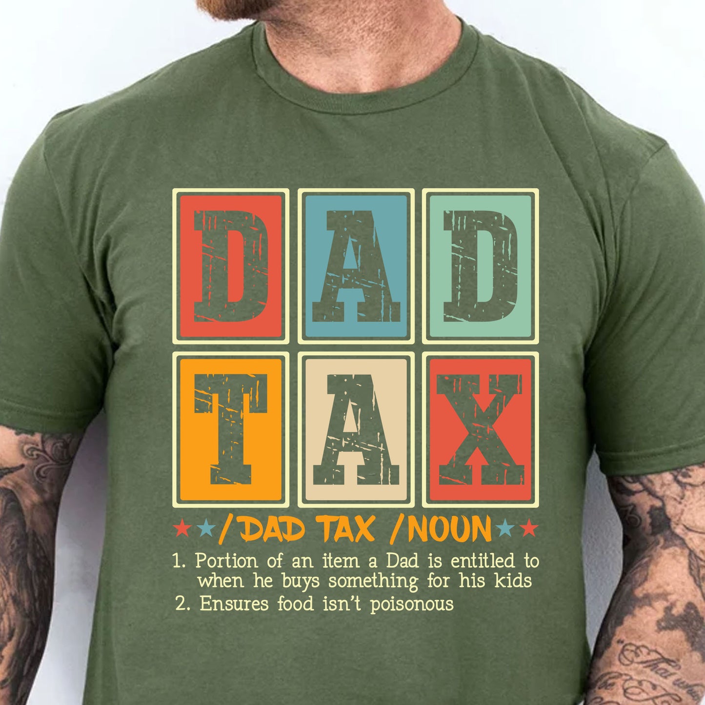 Funny Dad Tax Noun T-Shirt | The Best Dad Ever Shirt | Trendy Father’s Day Gift for Men | Legend Dad Shirt | Best Father T-Shirt 682292