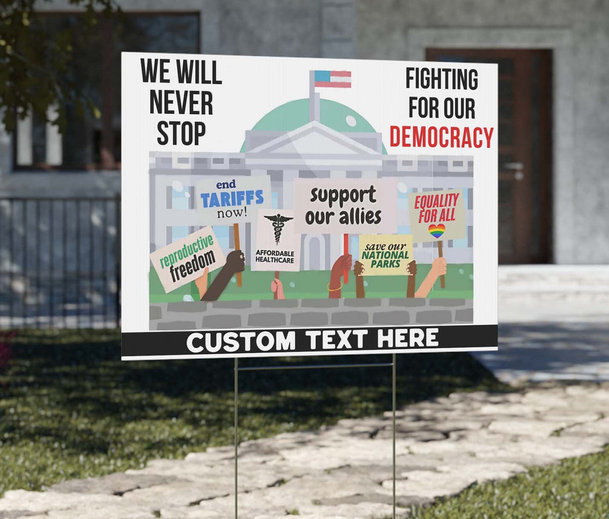We Will Never Stop Fighting Yard Sign – Personalized 8647 Anti Trump Protest Lawn Sign, Custom Resist MAGA Political Display For Democrats 682220