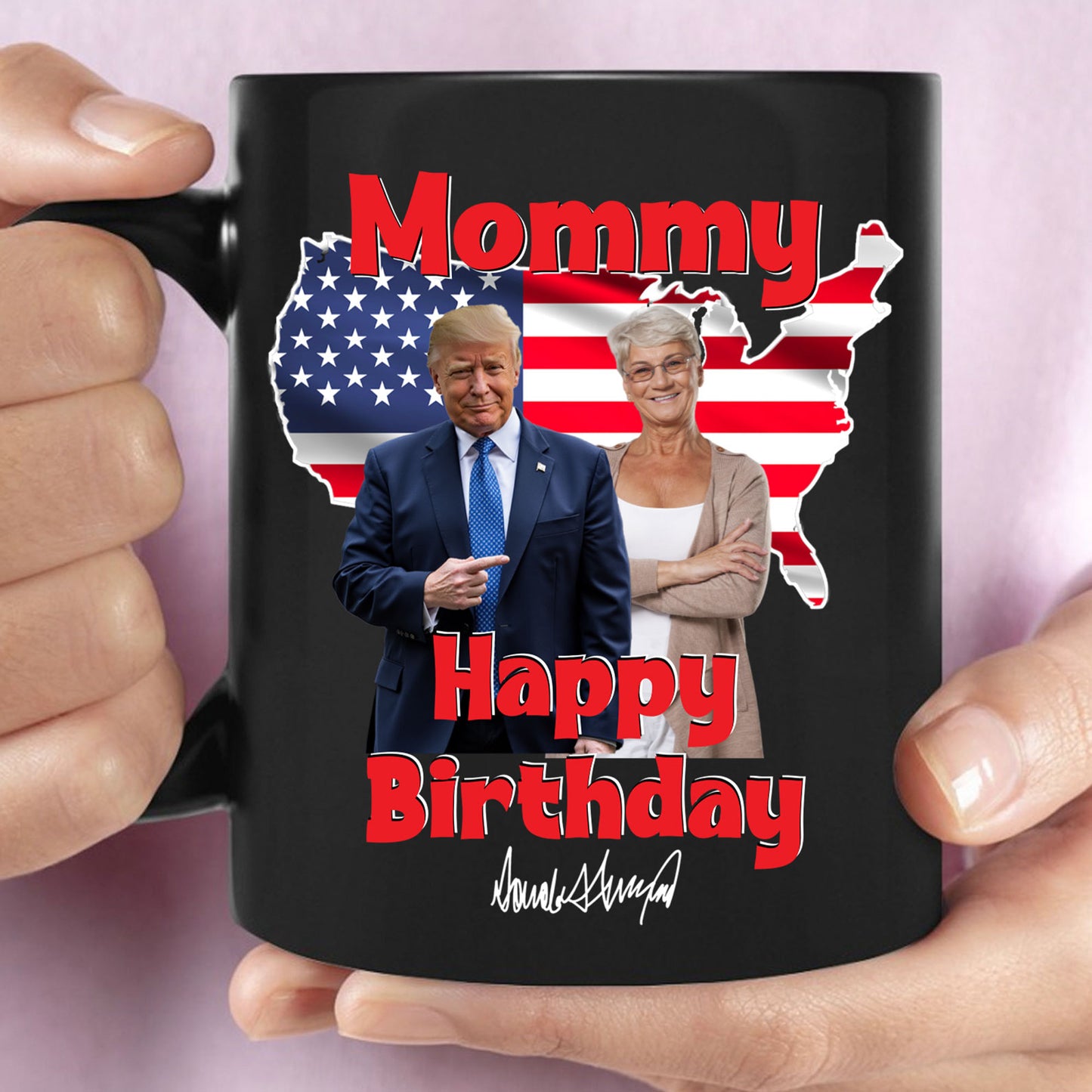 My Mom With Donald Trump Custom Photo Black Mug | Mother's Day Mug | Mother's Day Gift Ideas 682048 - GOP
