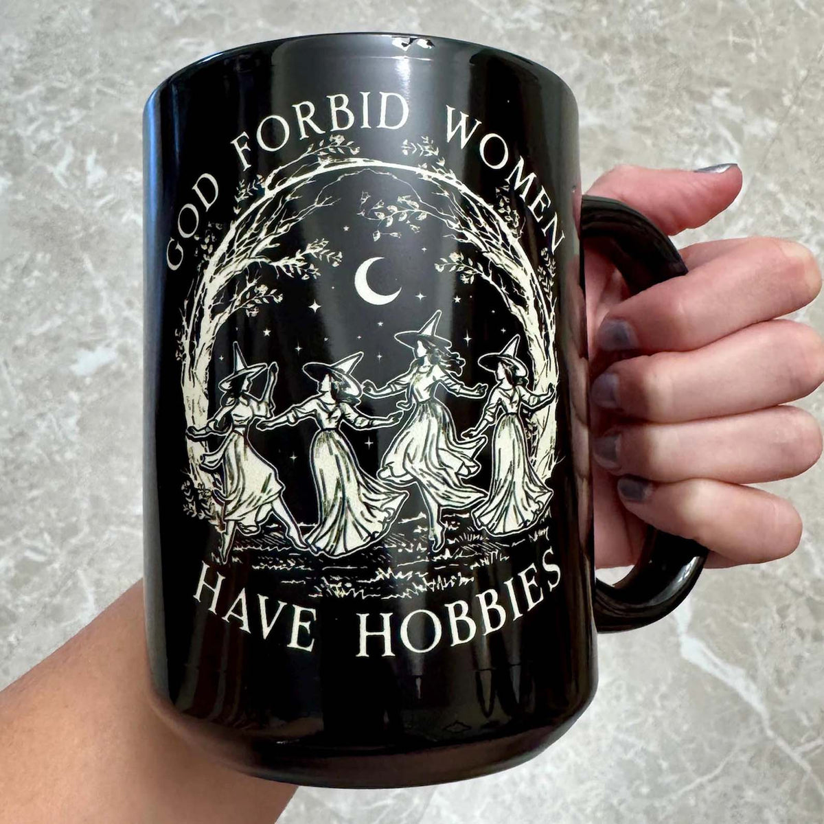 God Forbid Women Have Hobbies Black Mug - Funny Christmas Gift for Her, Witchy Coven Coffee Cup 686629