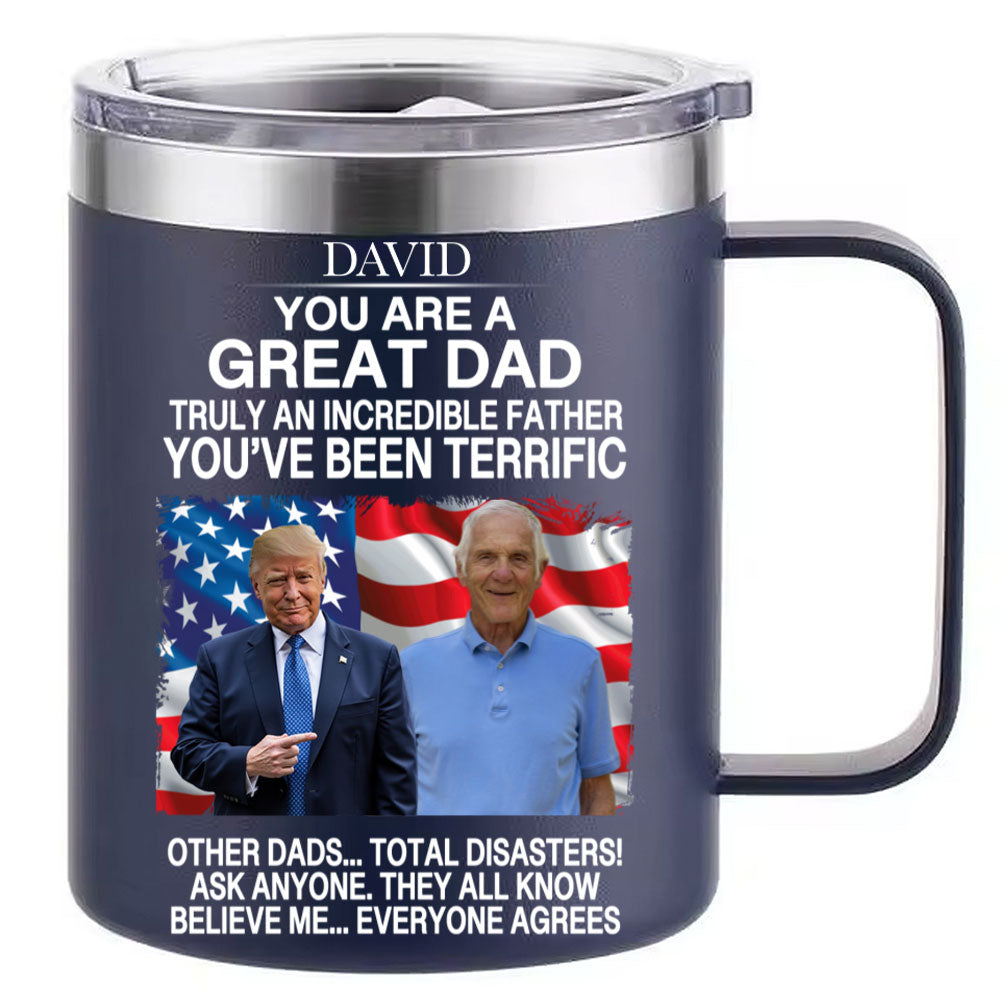 My Mom With Trump Custom Photo, Funny Mother's Day Greeting Insulated Tumbler, Stainless Steel Tumbler With Handle, Gifts For Mom, Gifts For Wife 682058 - GOP