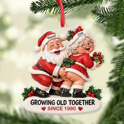Personalized Naughty Santa & Mrs Claus Christmas Acrylic Ornament, Growing Old Together Custom Name & Year, Funny Couples Xmas Tree Decor Gift 686509