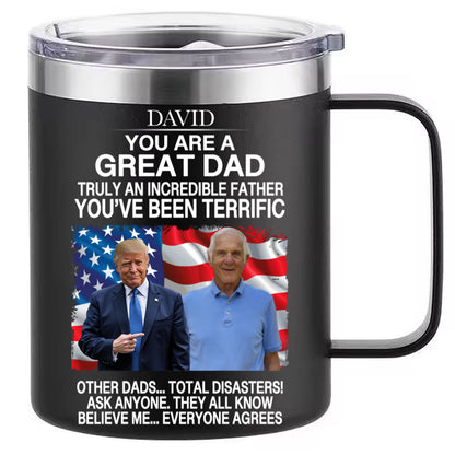 My Dad With Trump Custom Photo, Funny Father's Day Greeting Insulated Tumbler, Stainless Steel Tumbler With Handle, Gifts For Dad, Gifts For Husband 682058 - GOP
