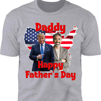 My Dad With Donald Trump Custom Photo Shirt | Father's Day Shirt | Father's Day Gift Ideas 682017 - GOP