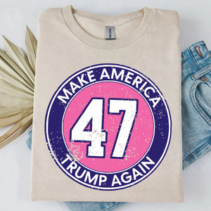 Make America Trump Again Shirt | Donald Trump Homage Shirt | Donald Trump Fan Tees T955 - GOP