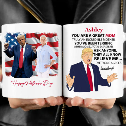Personalized Title and Name You Are Great Mug, Personalize Custom Photo with Trump Mug, Mother's Day Gifts, Mother's Day White Mug Accent Mug 682057 - GOP