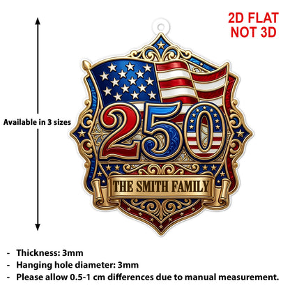 250 Years of Freedom Acrylic Ornament, Custom Family Name Celebrate USA 250th Anniversary Ornament 686392