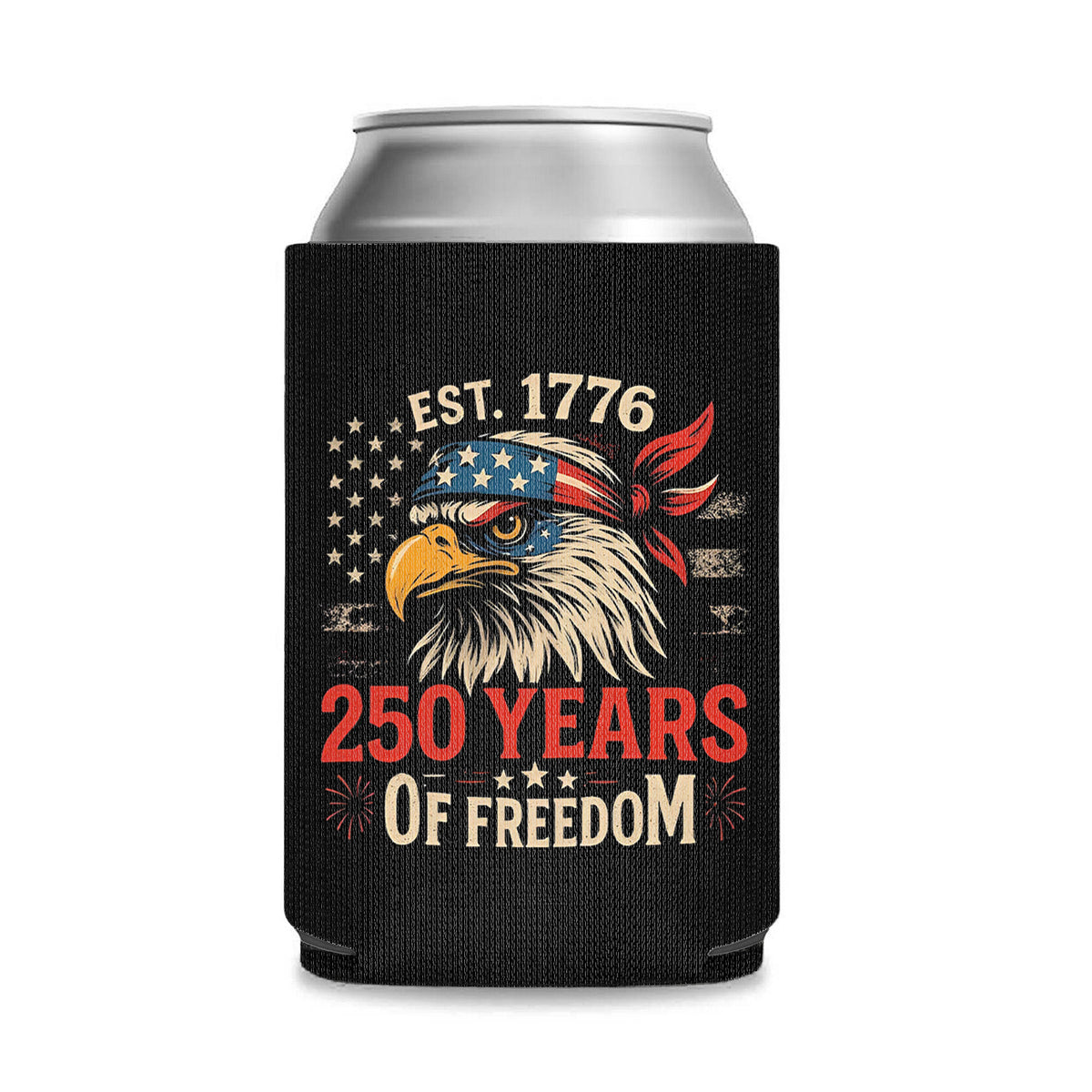 250 Years of Freedom Can Cooler | Happy 250th Birthday USA Can Holder | Patriotic Can Sleeve for Drinks 683730