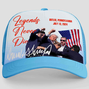 Legends Never Die | Trump Fight 2024 Cap | Trump Pennsylvania Rally | Trump Fight Trucker Cap Hat C1139 - GOP