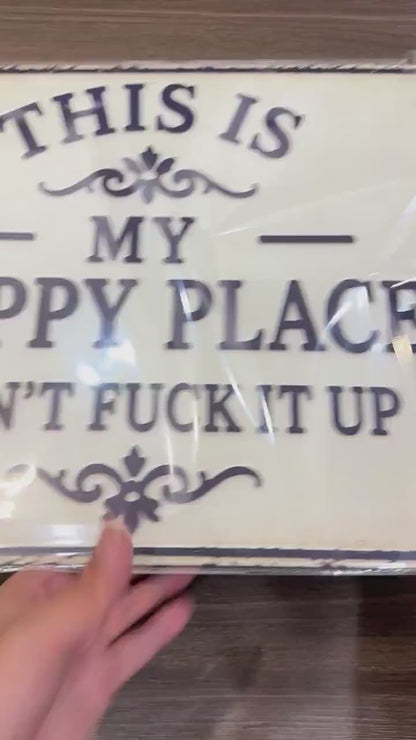 Custom Happy Place Metal Sign, Personalized Patio Garden Sign, Funny Farmhouse Porch Decor Gift 685475 WFD