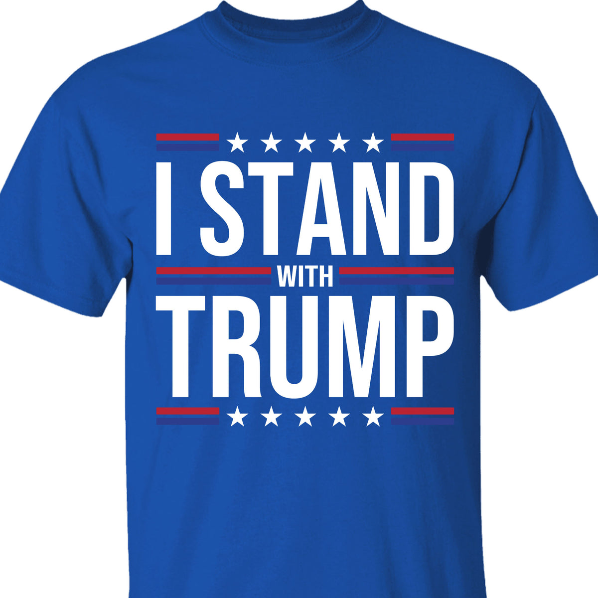 I Stand With Trump Shirt | Donald Trump Homage Shirt | Donald Trump Fan Tees T959 - GOP