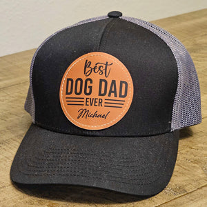 Custom Patch Hat, Best Dog Dad Ever, Personalized Gift For Dad Mom, Circle Leather Patch Hat C822