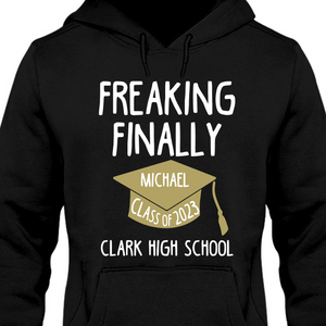 Freaking Finally 2024 Personalized Custom Graduation Shirt T556