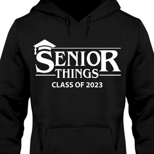 Senior Things 2024 Personalized Custom Graduation Shirt T555