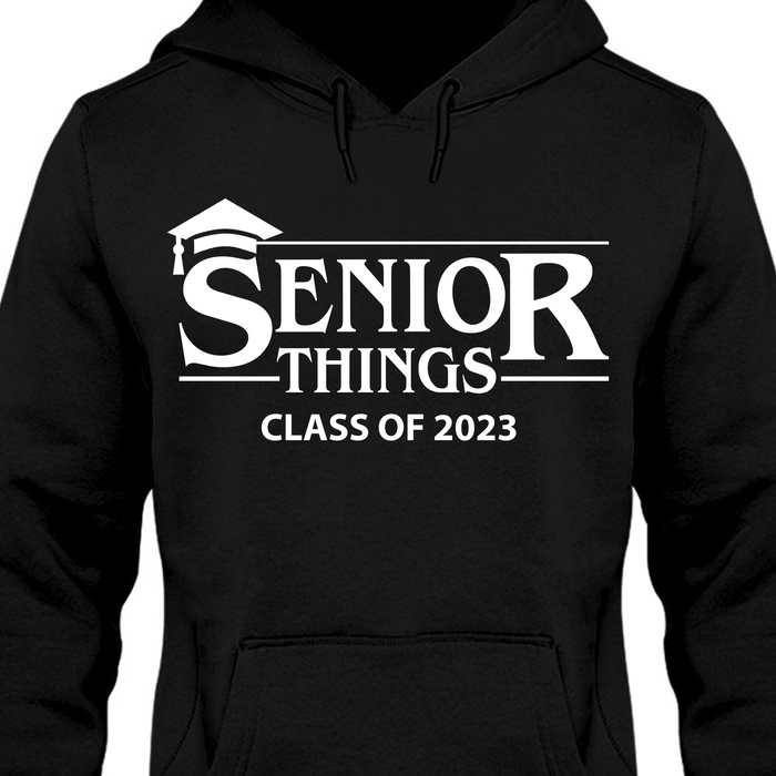 Senior Things 2023 Personalized Custom Graduation Shirt T555