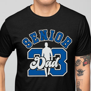 Senior Dad Graduation 2023 Shirt C645