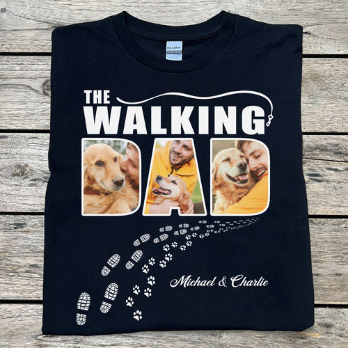 The Walking Dad Mom Personalized Custom Photo Dog Shirt C671