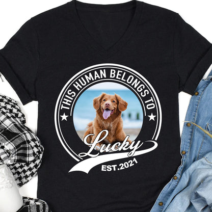 Human Belongs To Dog Cat Personalized Custom Photo Dog Cat Pet Shirt C251