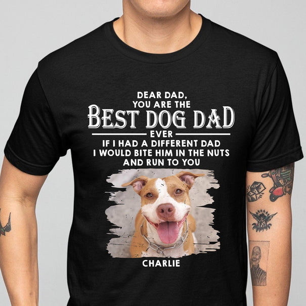 Dogs Run To You Personalized Custom Photo Dog Dad Shirt