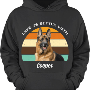 GeckoCustom Life Is Better, Custom Dog Photo Dark Color T Shirt, Personalized Gifts For Pet Lovers NGHS88 Pullover Hoodie / Black Colour / S