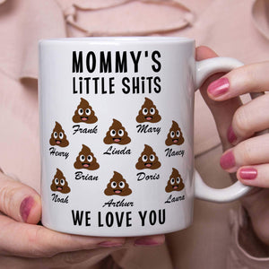 GeckoCustom Mommy's Little Shits Custom Mug