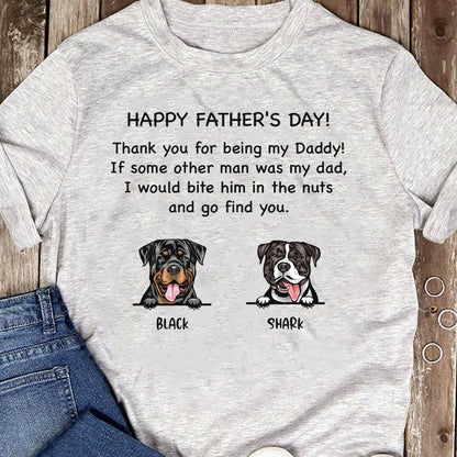 GeckoCustom Thank You Being Daddy Dog Dad Shirt