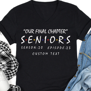 Senior Our Final Chapter Personalized Custom Graduation Shirt T509