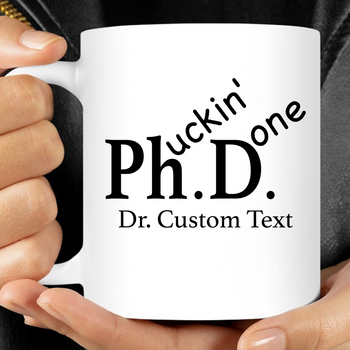 Phd Personalized Custom Graduation Mug T514