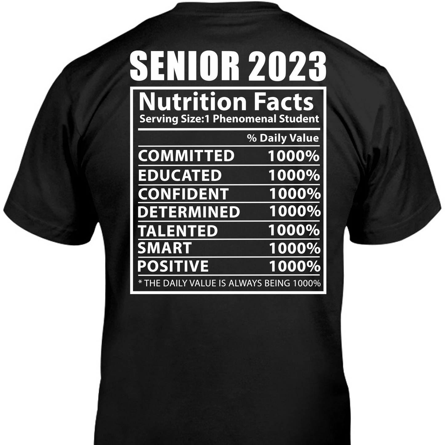 Senior 2023 Nutrition Facts Personalized Custom Graduation Backside Shirt T539