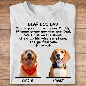 Thank You For Being My Daddy Mommy Personalized Custom Photo Dog Shirt T688